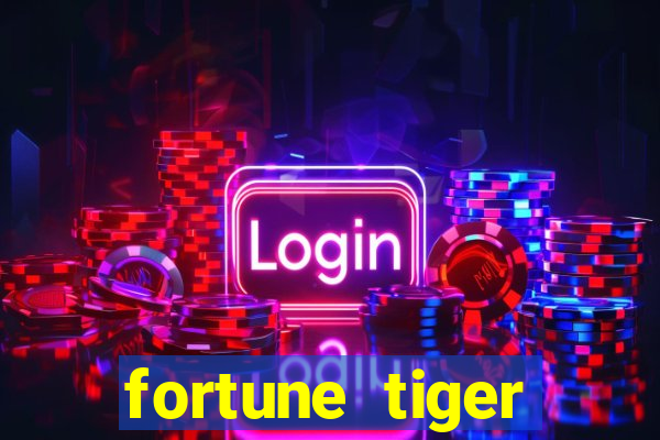 fortune tiger aposta 1 real